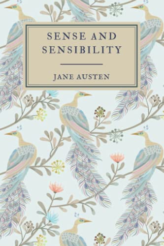 Sense And Sensibility (Peacock Edition) von Independently published