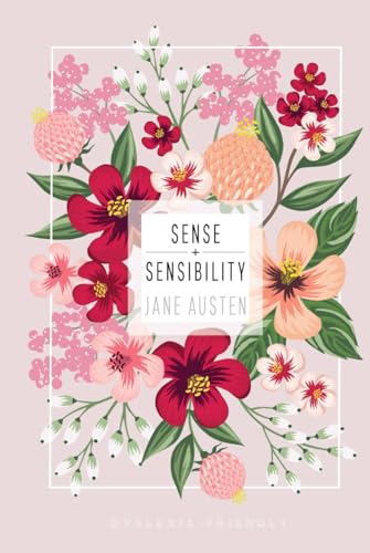 Sense and Sensibility (Dyslexia-Friendly Edition) von Independently published