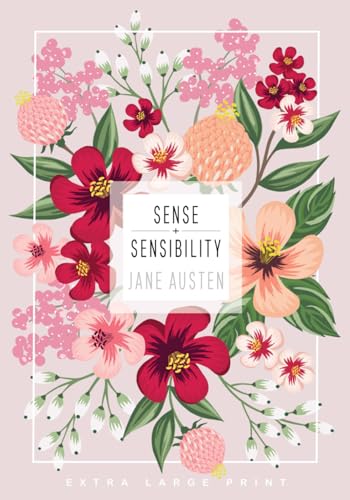 Sense and Sensibility (Extra Large Print Edition) von Independently published