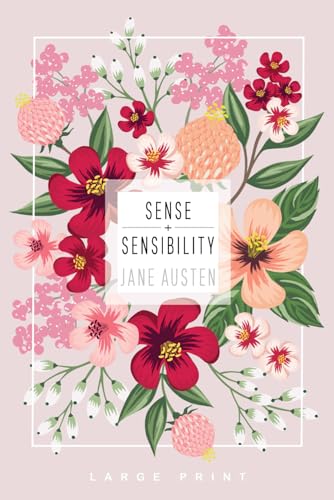 Sense and Sensibility (Large Print Edition) von Independently published
