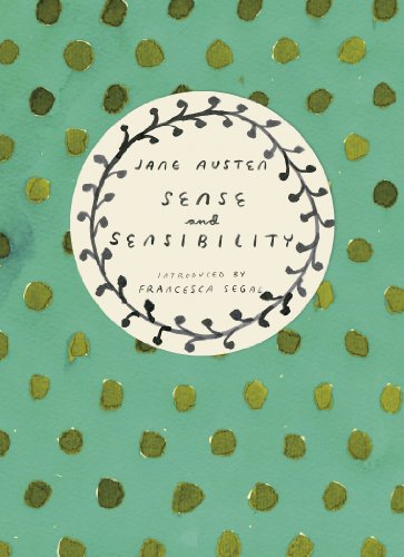 Sense and Sensibility (Vintage Classics Austen Series): Jane Austen