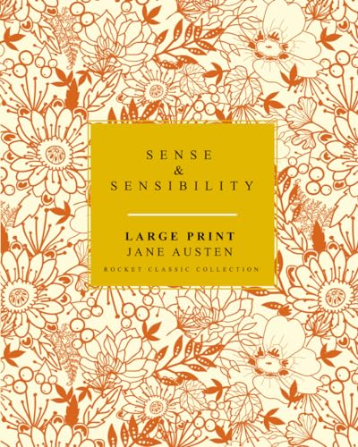 Sense & Sensibility Large Print Jane Austen: Rocket Classic Collection