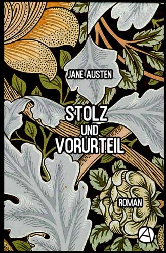 Stolz und Vorurteil: Roman von apebook Verlag