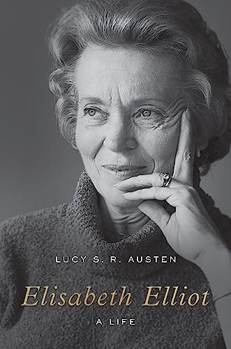 Elisabeth Elliot: A Life von Crossway Books