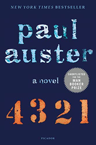 4 3 2 1: A Novel 4 3 2 1: A Novel