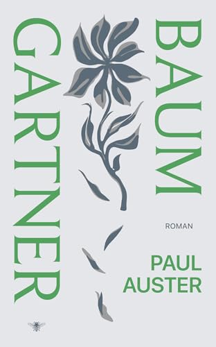 Baumgartner: een roman Baumgartner: een roman von De Bezige Bij