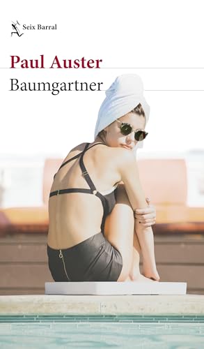 Baumgartner (Seix Barral: Biblioteca Formentor) Baumgartner (Seix Barral: Biblioteca Formentor)