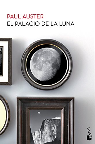 El Palacio de la Luna (Biblioteca Paul Auster)