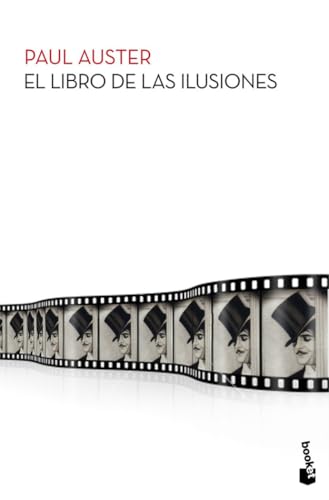 El libro de las ilusiones (Biblioteca Paul Auster) von Booket