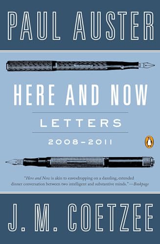 Here and Now: Letters 2008-2011