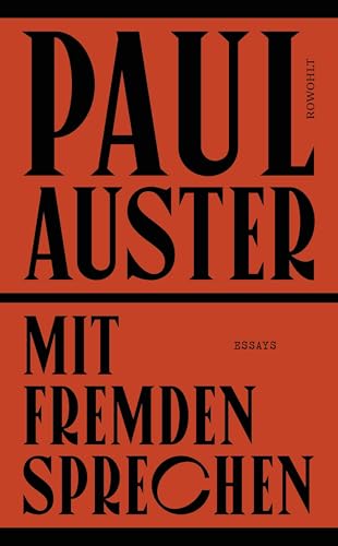 Mit Fremden sprechen: Ausgewählte Essays und andere Schriften aus 50 Jahren von Rowohlt Verlag GmbH