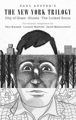 Paul Auster's The New York Trilogy: City of Glass, Ghosts, The Locked Room Paul Auster's The New York Trilogy: City of Glass, Ghosts, The Locked Room von Pantheon