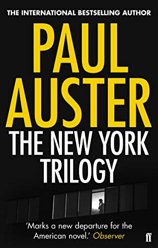 The New York Trilogy The New York Trilogy von Faber & Faber