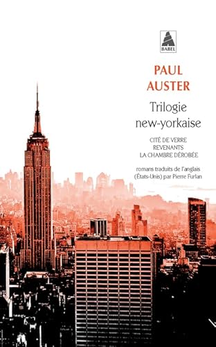 Trilogie new-yorkaise: Cité de verre ; Revenants ; La chambre dérobée