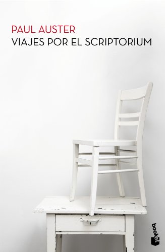 Viajes por el Scriptorium (Biblioteca Paul Auster)