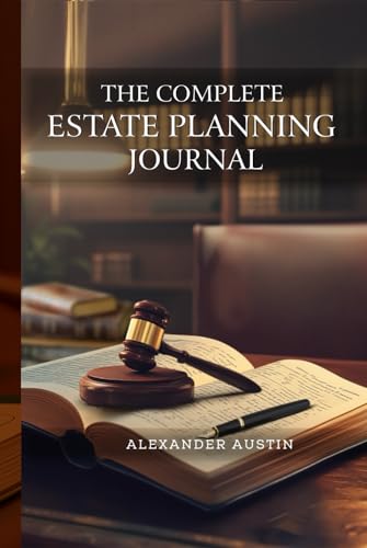 THE COMPLETE ESTATE PLANNING JOURNAL von ASP&Co.