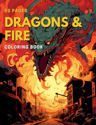 50 Dragons & Fire Coloring Book von Independently published
