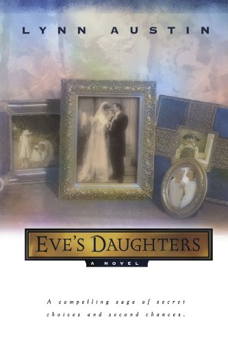 Eve's Daughters von Bethany House Publishers