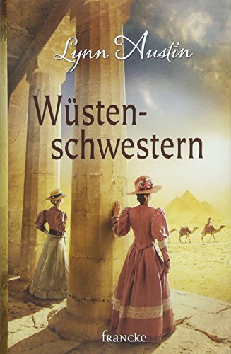 Wüstenschwestern Wüstenschwestern
