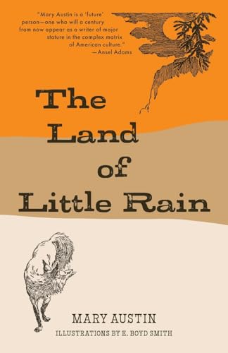 The Land of Little Rain (Warbler Classics) von Warbler Classics