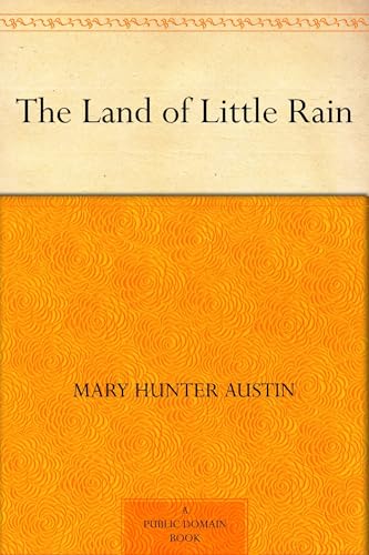 The Land of Little Rain von Anson Street Press