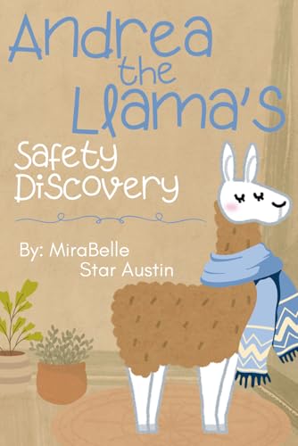 Andrea the Llama's Safety Discovery von Independently published