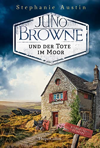 Juno Browne und der Tote im Moor (Ein Juno Browne-Krimi, Band 2)