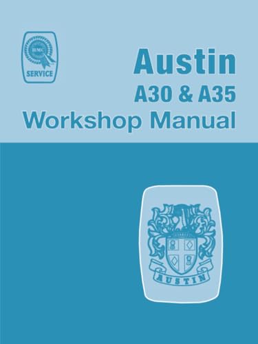 AUSTIN A30 & A35 WORKSHOP MANUAL: AKD911J