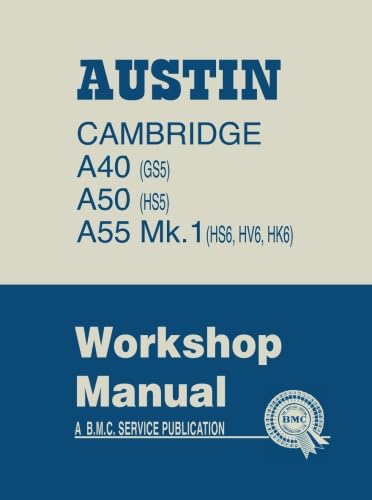 AUSTIN CAMBRIDGE A40, A50, A55 WORKSHOP MANUAL: AKD1012D