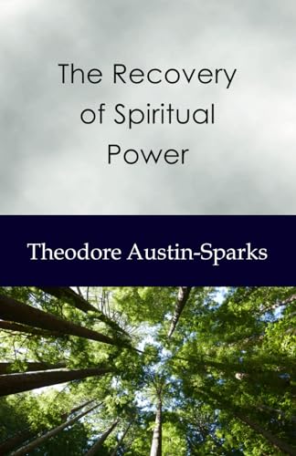 The Recovery of Spiritual Power von Independently published