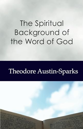 The Spiritual Background of the Word of God von Independently published