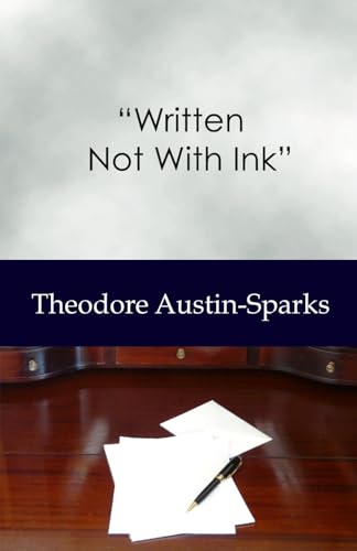 "Written Not With Ink" von Independently published
