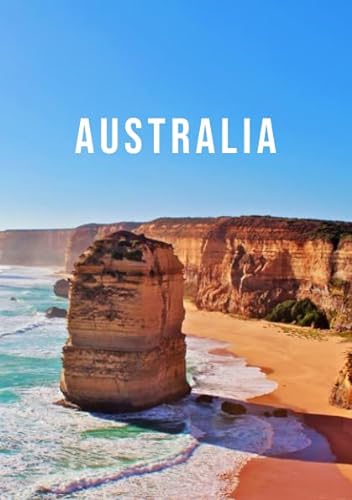 Australien Notizbuch: Blanko Journal zum Selbstgestalten, als Reisetagebuch, Geschenk Idee, Erinnerung | 110 Seiten leer | Weißes Papier DIN A5| Travel Australia