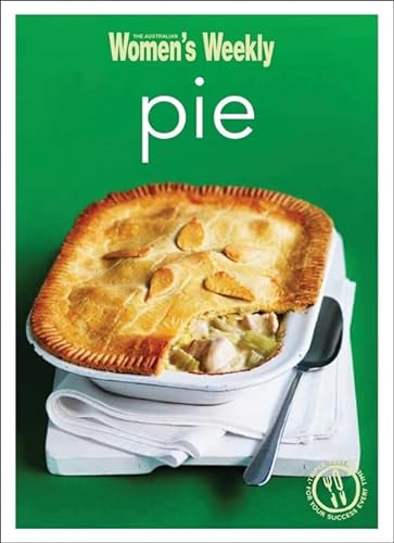 Pie (The Australian Women's Weekly Minis) von Acp Books