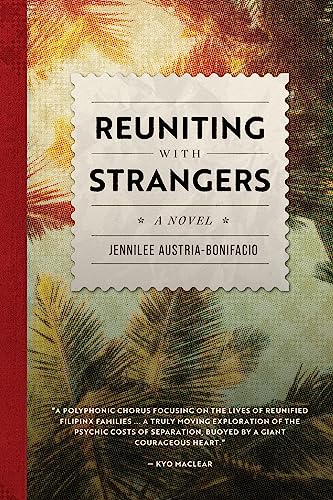 Reuniting With Strangers: A Novel