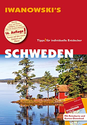 Schweden - Reiseführer von Iwanowski: Individualreiseführer mit Extra-Reisekarte und Karten-Download (Reisehandbuch) von Iwanowski Verlag
