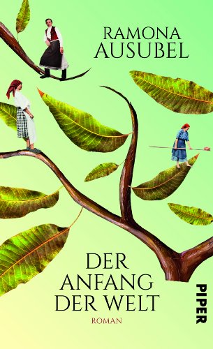 Der Anfang der Welt: Roman