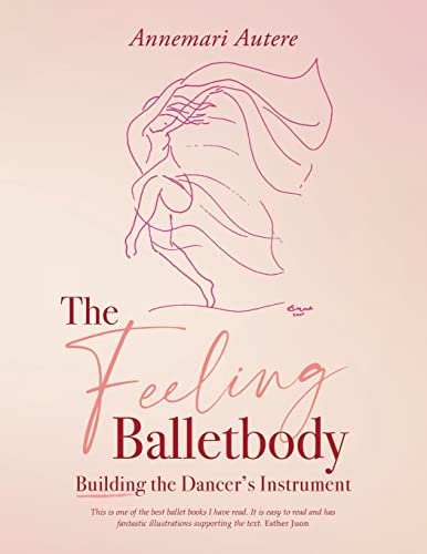 The Feeling Balletbody von Silverwood Books