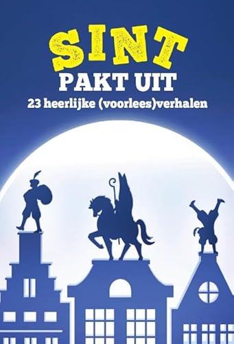 Sint pakt uit Sint pakt uit von Uitgeverij Sam Northerlake