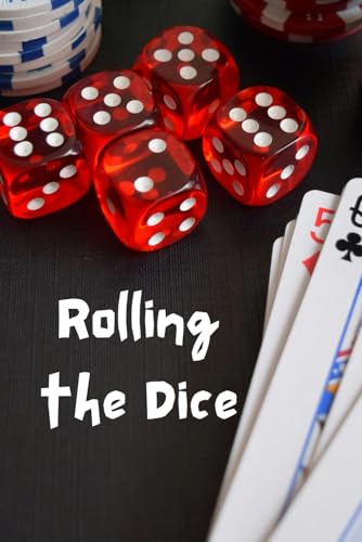 Rolling the Dice: A Comprehensive Guide to the Gambling and Casino Industry