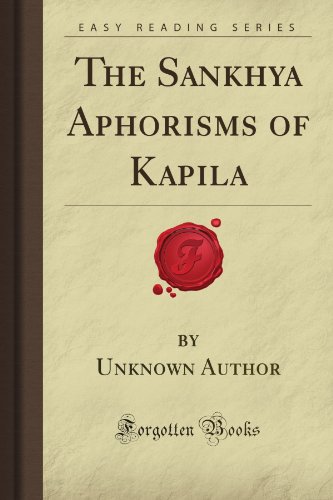 The Sankhya Aphorisms of Kapila (Forgotten Books)