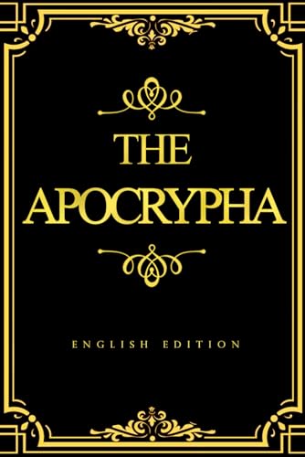 The Apocrypha (English Edition)