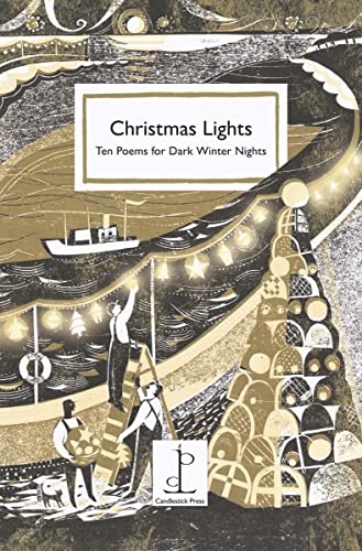 Christmas Lights: Ten Poems for Dark Winter Nights