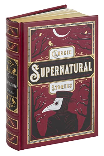 Classic Supernatural Stories (Barnes & Noble Leatherbound Classic Collection) von Sterling Publishing