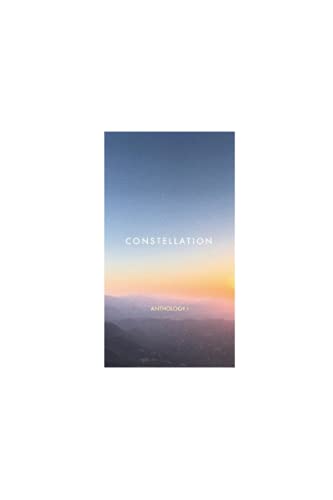 Constellation: Anthology I von Independently published