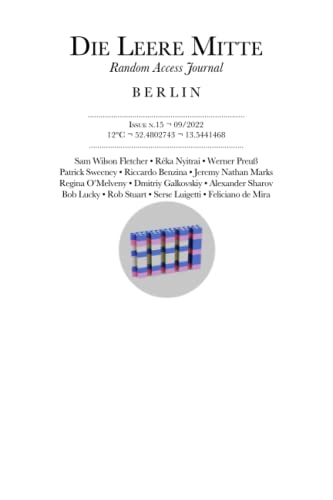 Die Leere Mitte: Issue 15 – 2022 von Independently published