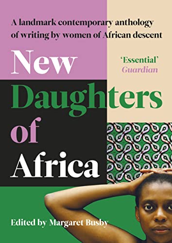 New Daughters of Africa: An International Anthology of Writing by Women of African descent von Penguin