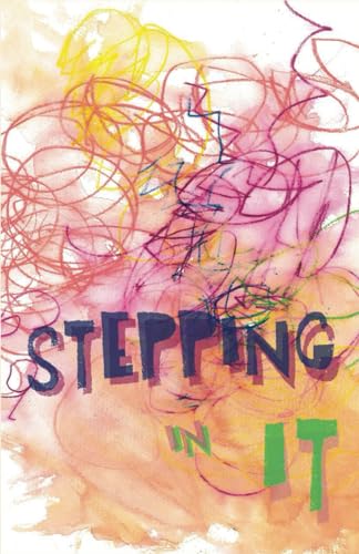 Stepping in It (Cow Tipping Press) von Independently published