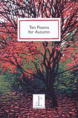 Ten Poems for Autumn Ten Poems for Autumn