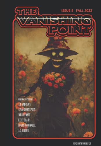 The Vanishing Point Magazine: Issue 5 von Independently published